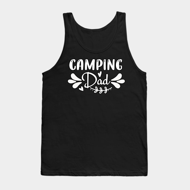 Camping dad camper Tank Top by G-DesignerXxX